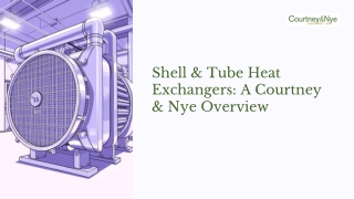 Shell & Tube Heat Exchangers for Sale – Courtney & Nye