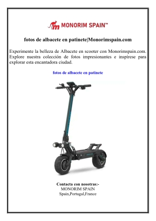 fotos de albacete en patineteMonorimspain.com