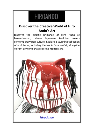 Discover the Creative World of Hiro Ando's Art