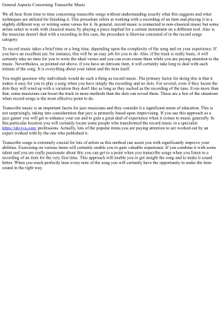 General facets pertaining to transcribe music