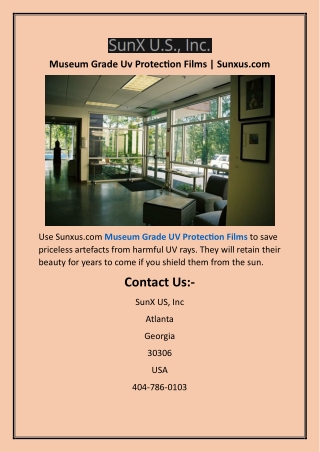 Museum Grade Uv Protection Films Sunxus.com