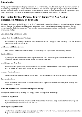 The Hidden Costs of Injury Claims: Why You Required an Experienced Attorney on Y