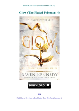 Books Read Glow (The Plated Prisoner  4)
