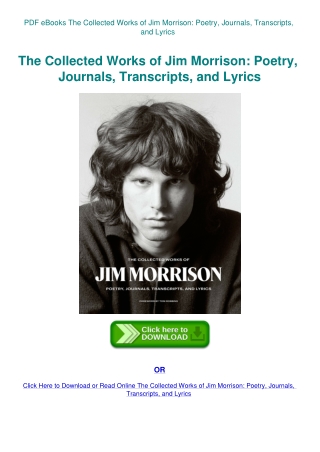 PDF eBooks The Collected Works of Jim Morrison Poetry  Journals  Transcripts  and Lyrics