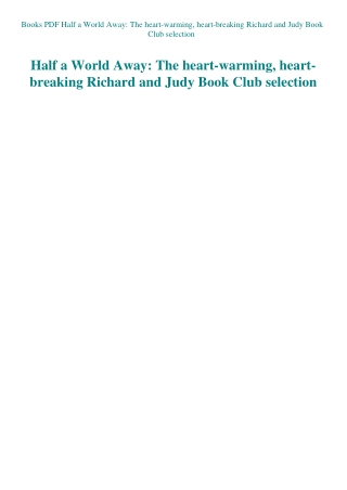Books PDF Half a World Away The heart-warming  heart-breaking Richard and Judy Book Club selection