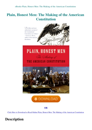 eBooks Plain  Honest Men The Making of the American Constitution