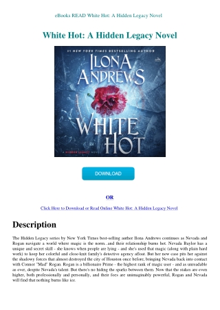 eBooks READ White Hot A Hidden Legacy Novel