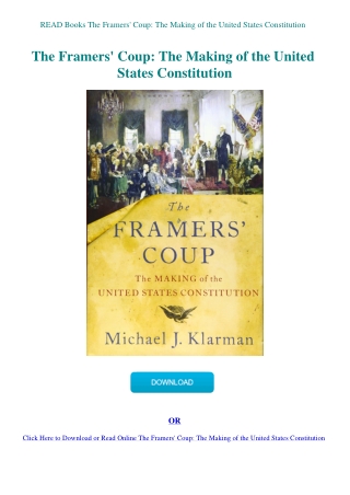 READ Books The Framers' Coup The Making of the United States Constitution