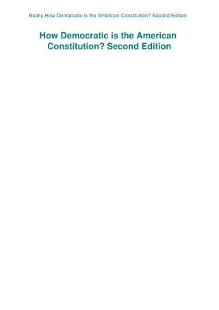 Books How Democratic is the American Constitution Second Edition