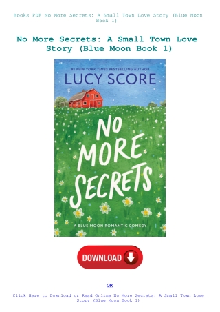 Books PDF No More Secrets A Small Town Love Story (Blue Moon Book 1)