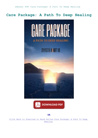eBooks PDF Care Package A Path To Deep Healing