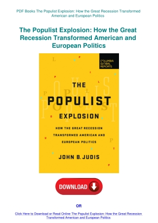 PDF Books The Populist Explosion How the Great Recession Transformed American and European Politics