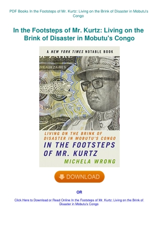 PDF Books In the Footsteps of Mr. Kurtz Living on the Brink of Disaster in Mobutu's Congo