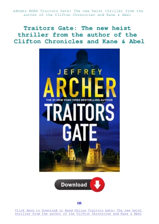 eBooks READ Traitors Gate The new heist thriller from the author of the Clifton Chronicles and Kane