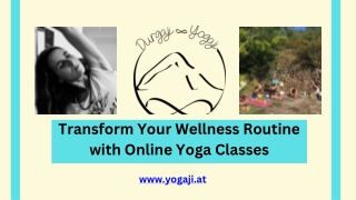 Transform Your Wellness Routine with Online Yoga Classes
