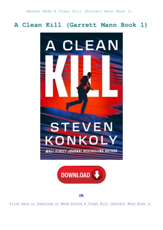 eBooks READ A Clean Kill (Garrett Mann Book 1)
