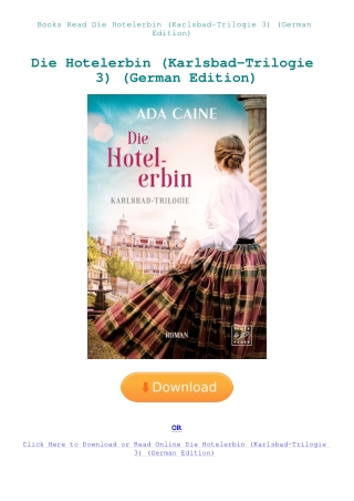 Books Read Die Hotelerbin (Karlsbad-Trilogie 3) (German Edition)