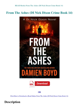 READ Books From The Ashes (DI Nick Dixon Crime Book 14)