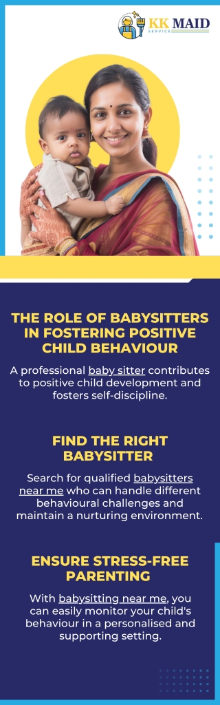 THE ROLE OF BABYSITTERS IN FOSTERING POSITIVE CHILD BEHAVIOUR