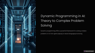 Dynamic Programming in AI_ Theory to Complex Problem Solving