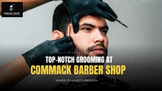 Top-Notch Grooming at Commack Barber Shop