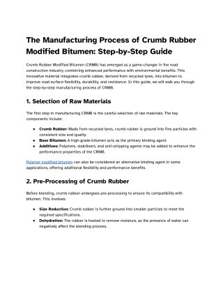 The Manufacturing Process of Crumb Rubber Modified Bitumen_ Step-by-Step Guide