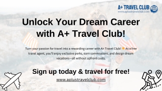 Unlock Your Dream Travel with A  Travel Club!