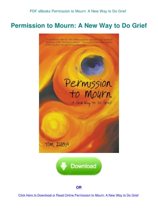 PDF eBooks Permission to Mourn A New Way to Do Grief