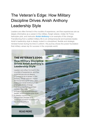 The Veteran’s Edge - How Military Discipline Drives Anish Anthony Leadership Style