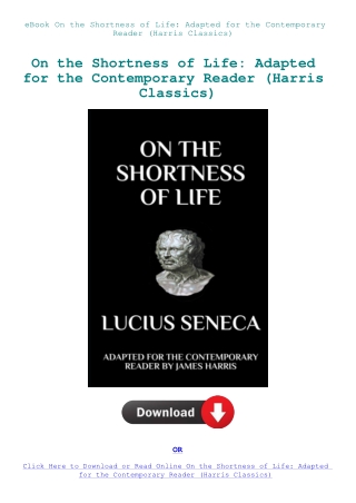 eBook On the Shortness of Life Adapted for the Contemporary Reader (Harris Classics)
