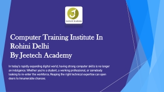 Computer Training Institute In Rohini Delhi By Jeetech Academy
