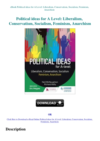 eBook Political ideas for A Level Liberalism  Conservatism  Socialism  Feminism  Anarchism