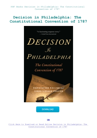 PDF Books Decision in Philadelphia The Constitutional Convention of 1787