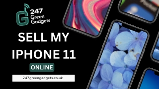 Sell or Trade in iPhone 11 Fast and Securely at 247 Green Gadgets