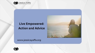 Live Empowered Action and Advice