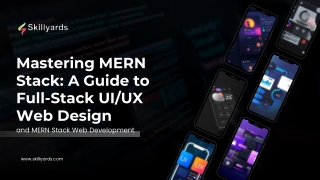 Mastering MERN Stack A Guide to Full-Stack UIUX Web Design