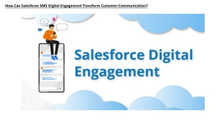 How Can Salesforce SMS Digital Engagement Transform Customer Communication