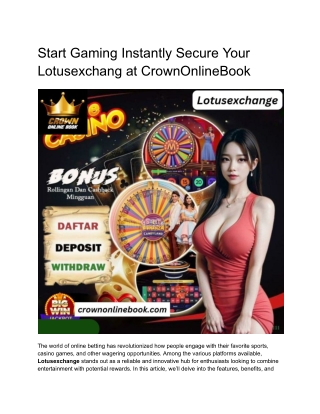 Start Gaming Instantly Secure Your Lotusexchang at CrownOnlineBook