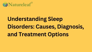Understanding Sleep Disorders Causes, Diagnosis, and Treatment Options