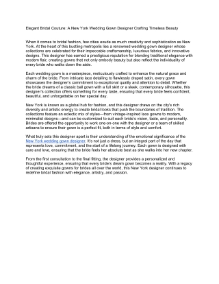 Elegant Bridal Couture_ A New York Wedding Gown Designer Crafting Timeless Beauty