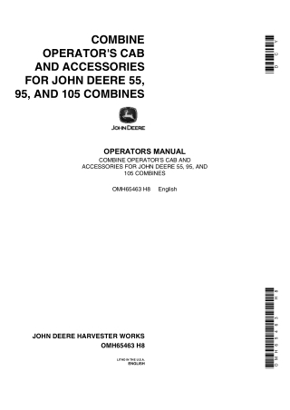 John Deere Combine Operator’s Cab and Accessories for 55 95 and 105 Combine Operator’s Manual Instant Download (Publicat