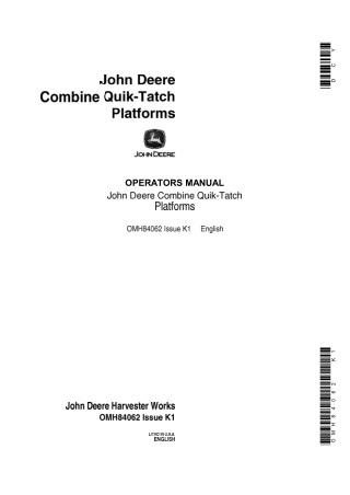 John Deere Combine Quik-Tatch Platforms Operator’s Manual Instant Download (Publication No.OMH84062)