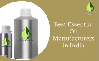 Best Essential Oil Manufacturers in India