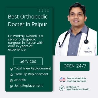 Best Orthopedic Docter In Raipur