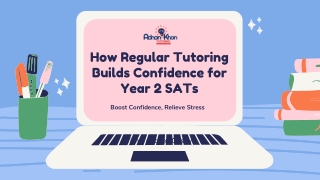 How Regular Tutoring Builds Confidence for Year 2 SATs