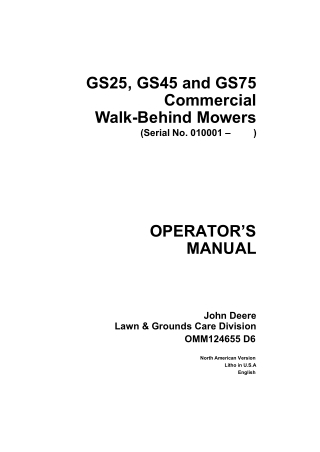 John Deere GS25 GS45 and GS75 Commercial Walk-Behind Mowers Operator’s Manual Instant Download (Pin.010001-) (Publicatio