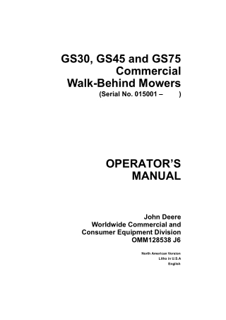John Deere GS30 GS45 and GS75 Commercial Walk-Behind Mowers Operator’s Manual Instant Download (Pin.015001-) (Publicatio