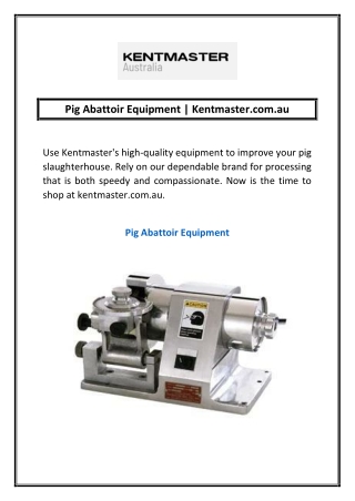 Pig Abattoir Equipment | Kentmaster.com.au