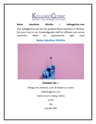 Botox Injections Wichita  Kelloggclinic.com