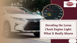 Decoding the Lexus Check Engine Light What It Really Means